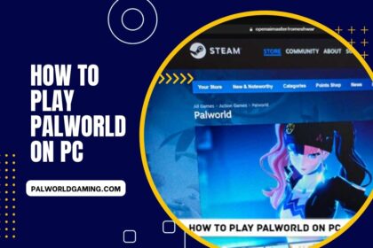 How To Play Palworld On PC