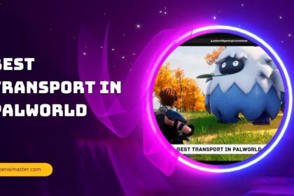 Best Transport In Palworld