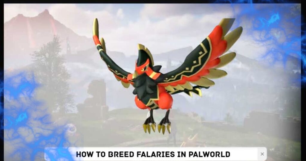 How To Breed Falaries In Palworld