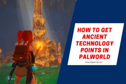 How To Get Ancient Technology Points In Palworld