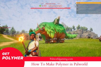 How To Make Polymer in Palworld