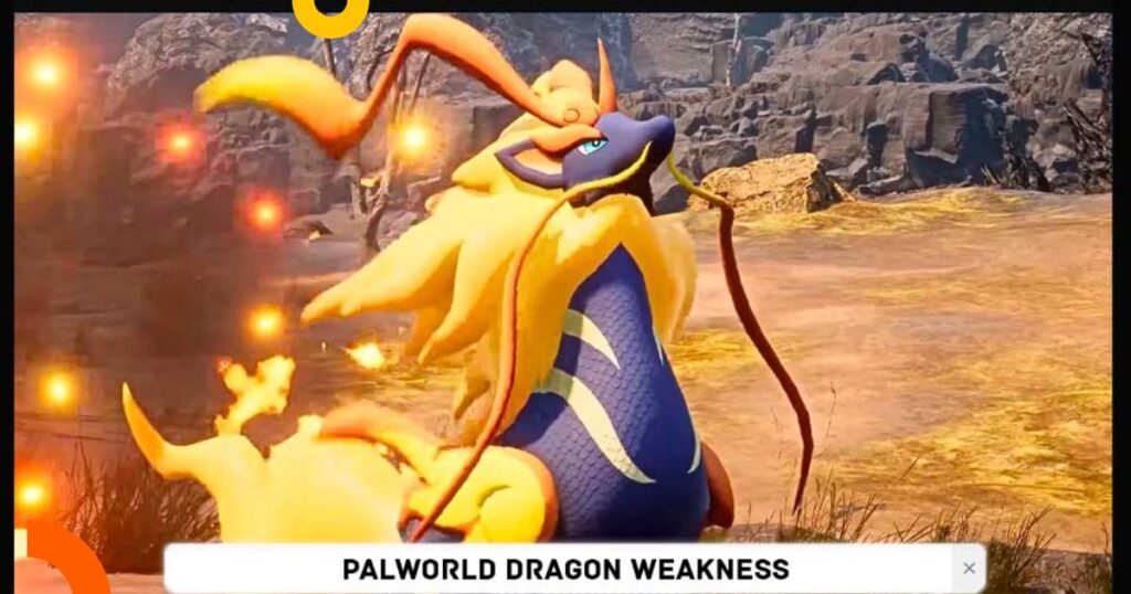 Palworld Dragon Weakness