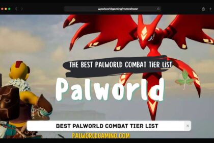 The Best Palworld Combat Tier List