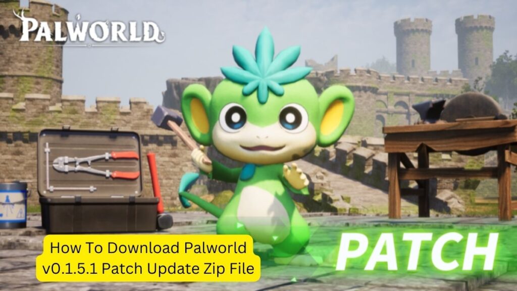 Palworld v0.1.5.1 Patch Update Zip File