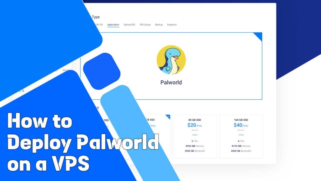 How To Deploy Palworld on A VPS?