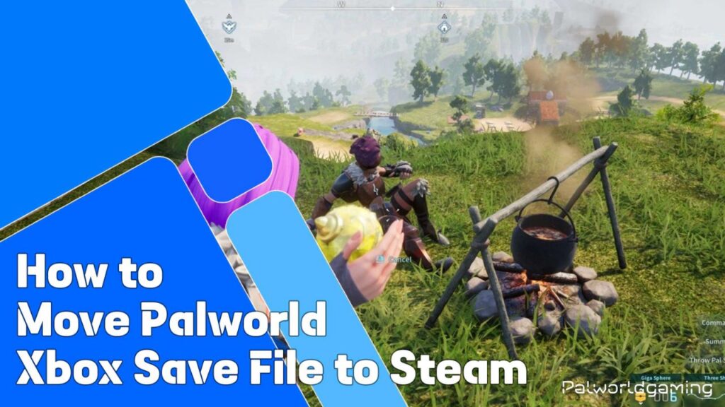 Move Palworld Xbox Save File To Steam