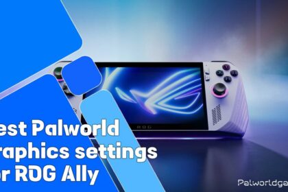 Palworld Graphics Settings For ROG Ally