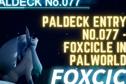 Paldeck Entry No.077 - Foxcicle in Palworld