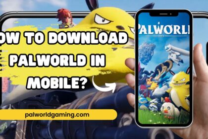 Download Palworld In Mobile?