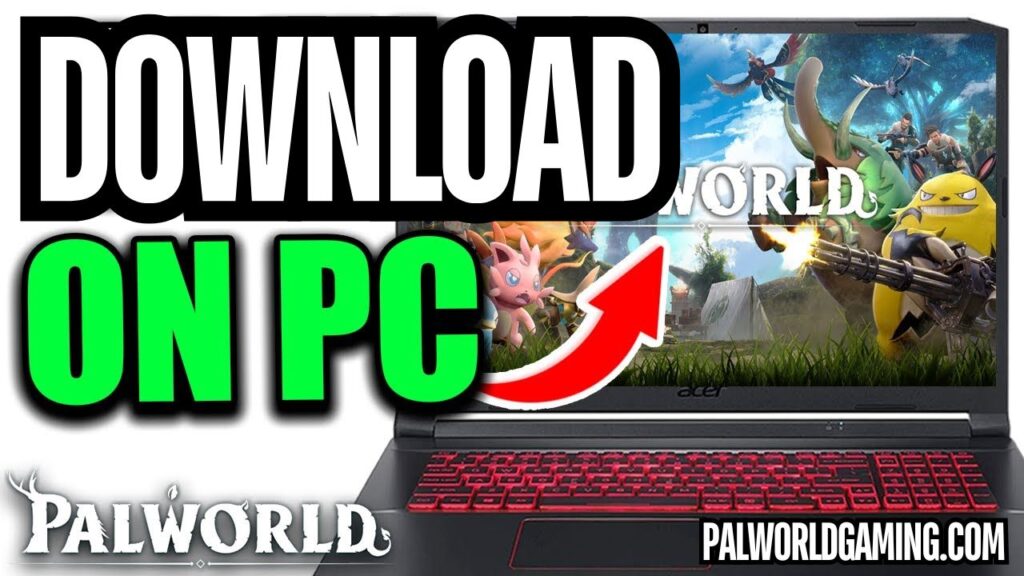 How To Download Palworld In PC?