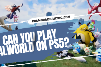 Can You Play Palworld On PS5?