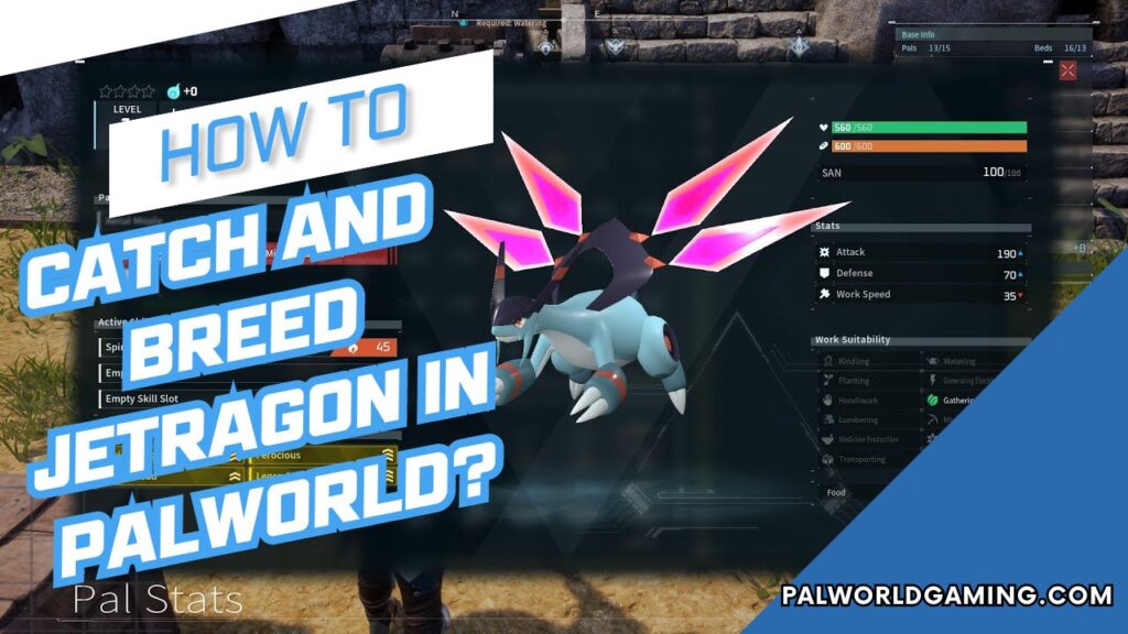 How To Catch And Breed Jetragon in Palworld?