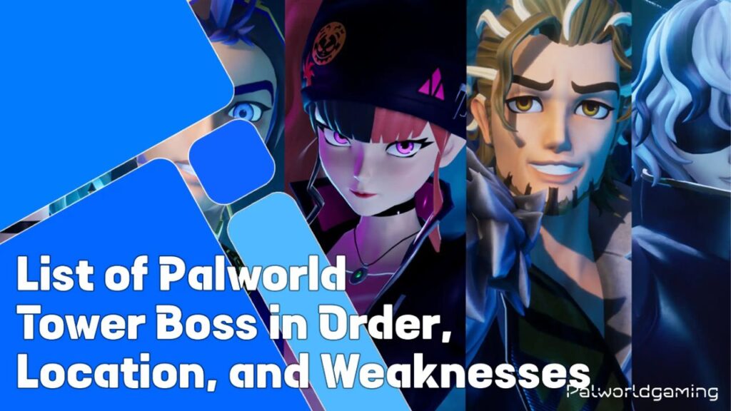 Palworld Tower Boss In Order