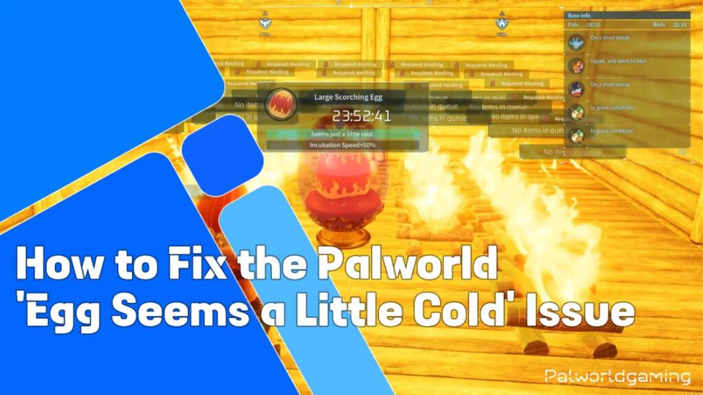 Palworld Egg Seems A Little Cold Issue