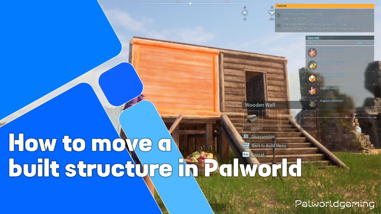 How To Move A Built Structure In Palworld