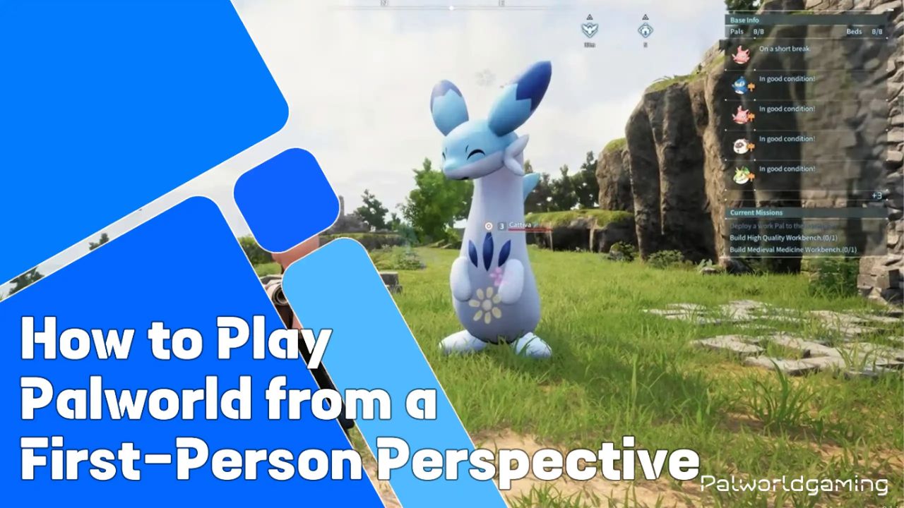 Play Palworld From A First Person Perspective