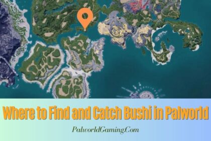 Where to Find and Catch Bushi in Palworld