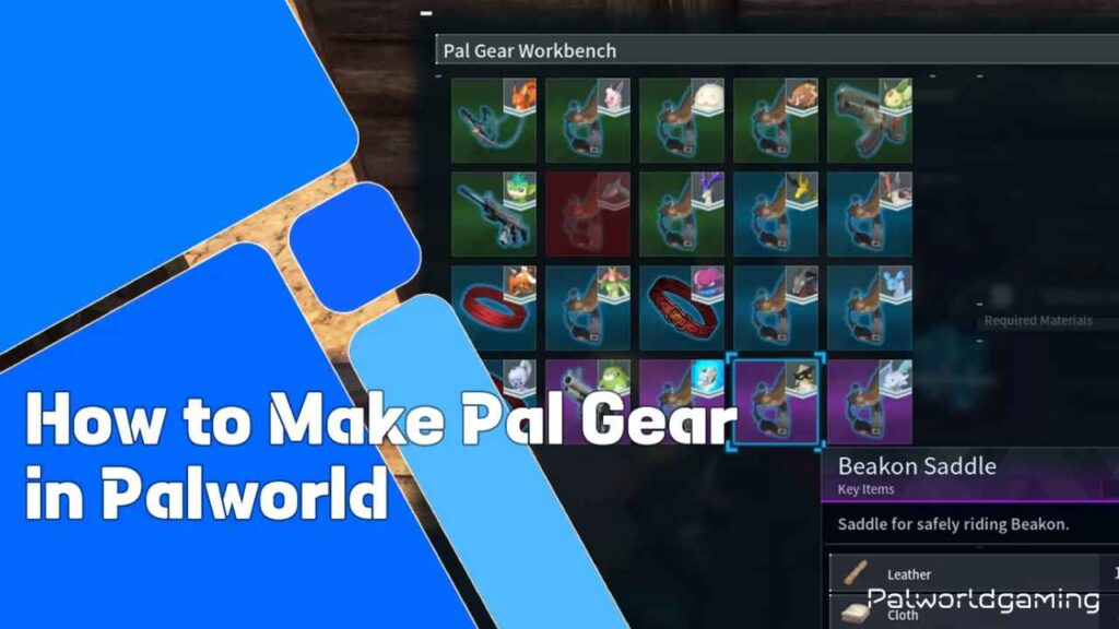 How To Make Pal Gear In Palworld