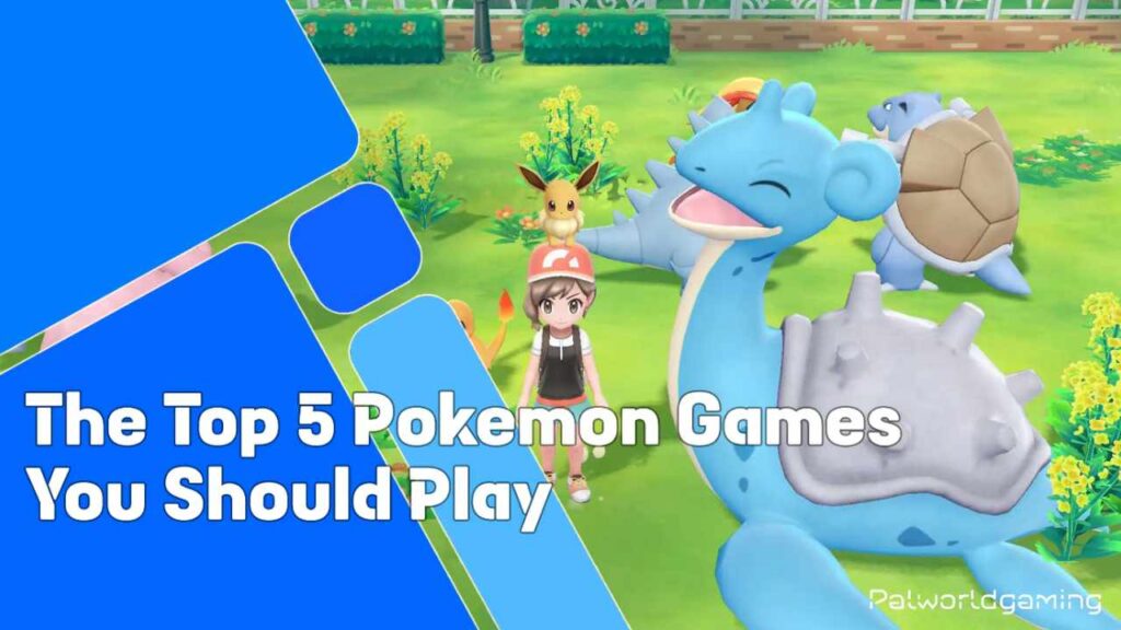 Pokemon Games You Should Play