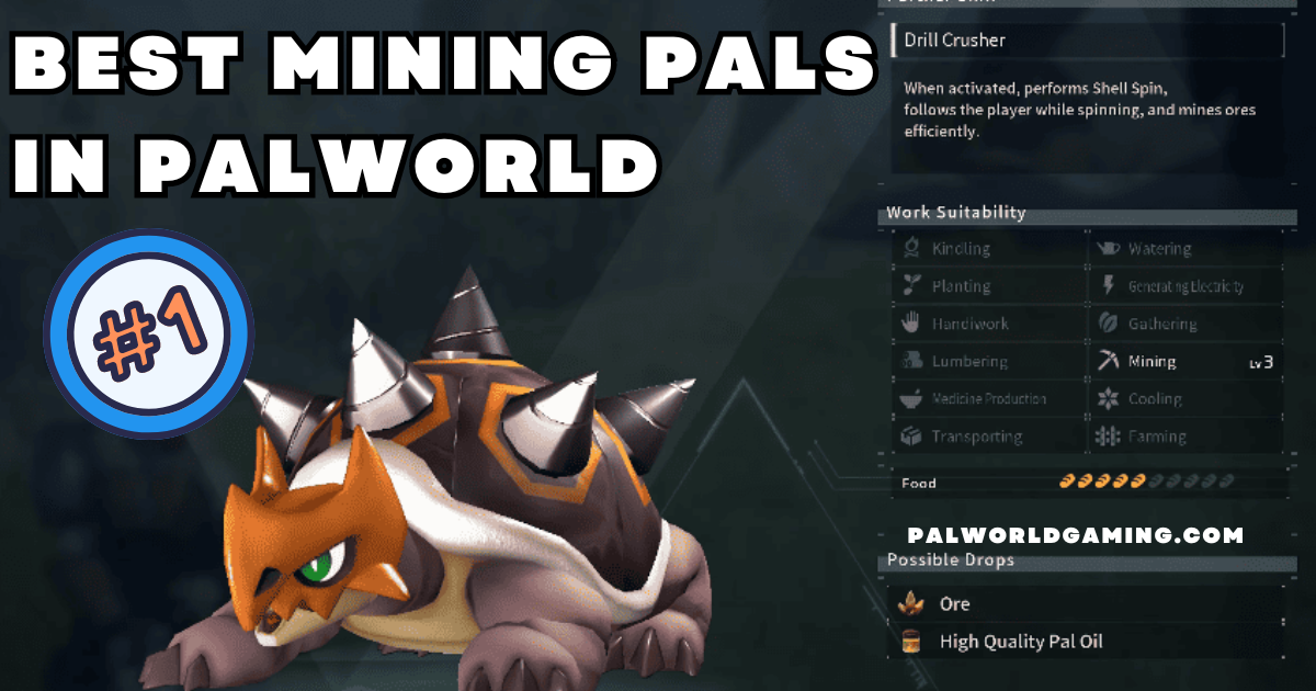 Best Mining Pals in Palworld