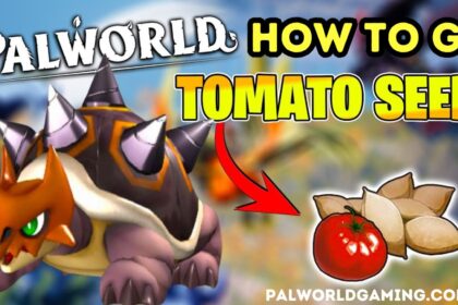 Palworld: How To Get Tomato Seeds?