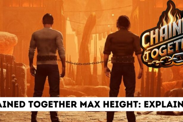 Chained Together Max Height: Explained!