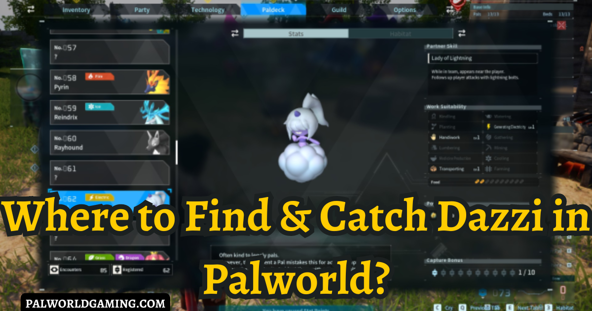 Where to Find & Catch Dazzi in Palworld?