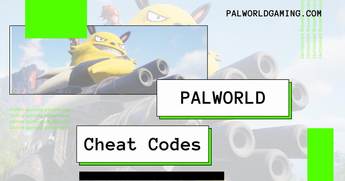 Palworld Cheats: Guide