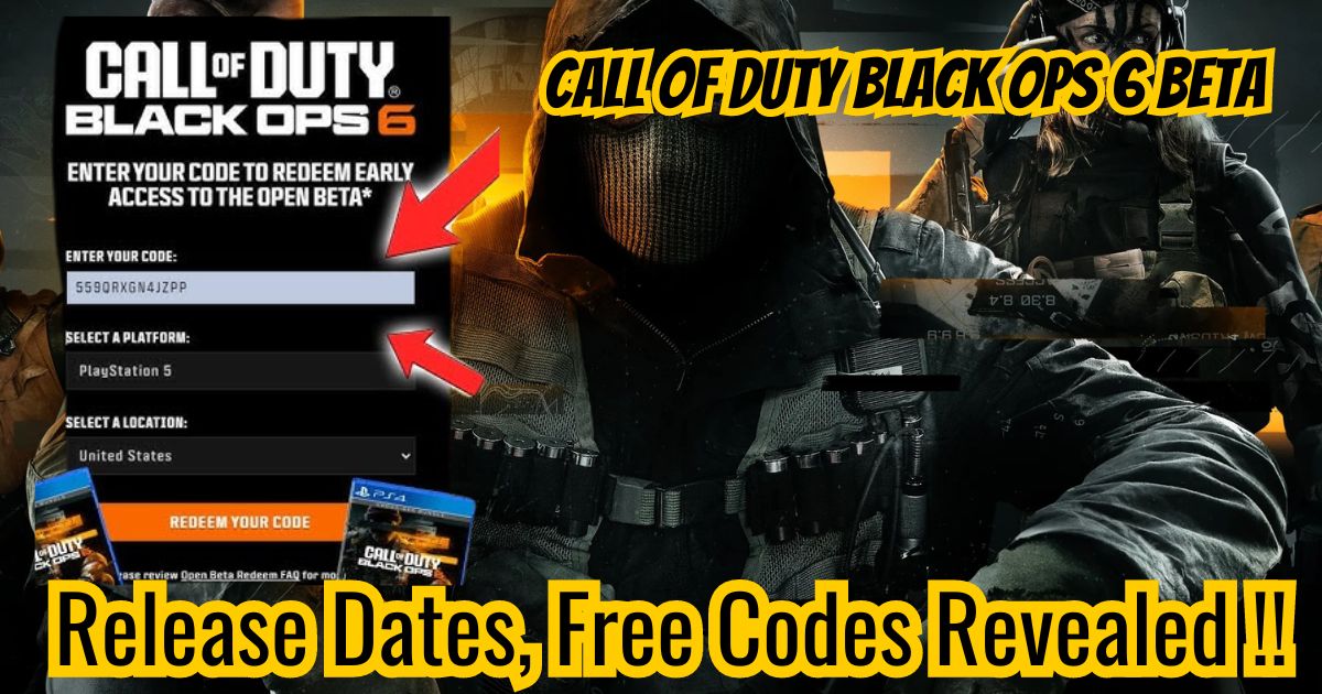 Call of Duty Black Ops 6 Beta: Release Dates, Free Codes Revealed !!