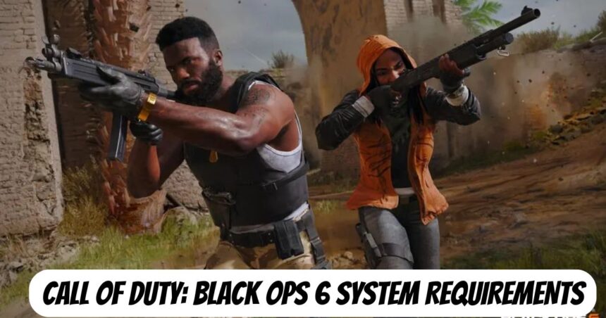 Call of Duty: Black Ops 6 System Requirements